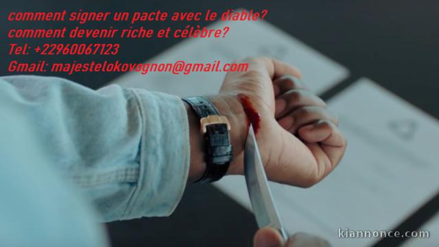 SIGNER UN PACTE PUISSANT AVEC LE DIABLE , RICHESSE ET GLOIRE