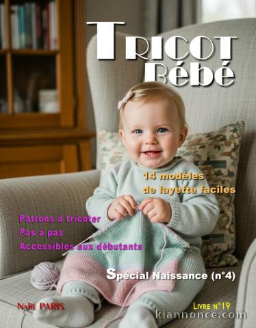 LIVRE N° 19 tricot bébé modèle layette facile patron à tricoter